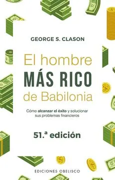 El hombre más rico de Babilonia El hombre más rico de Babilonia