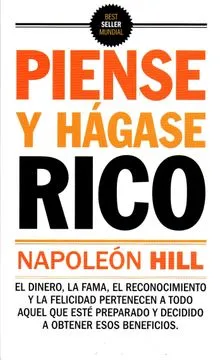 Piense y Hágase Rico Piense y Hágase Rico